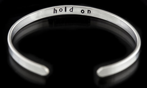 Soul Intention cuff - "hold on"