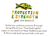 Good JuJu Bracelet - "Protection & Strength"